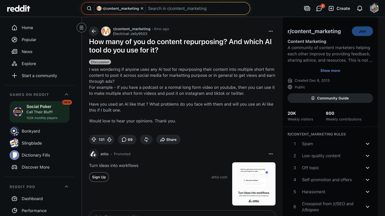 Reddit discussion asking marketers about content repurposing workflows and tools.